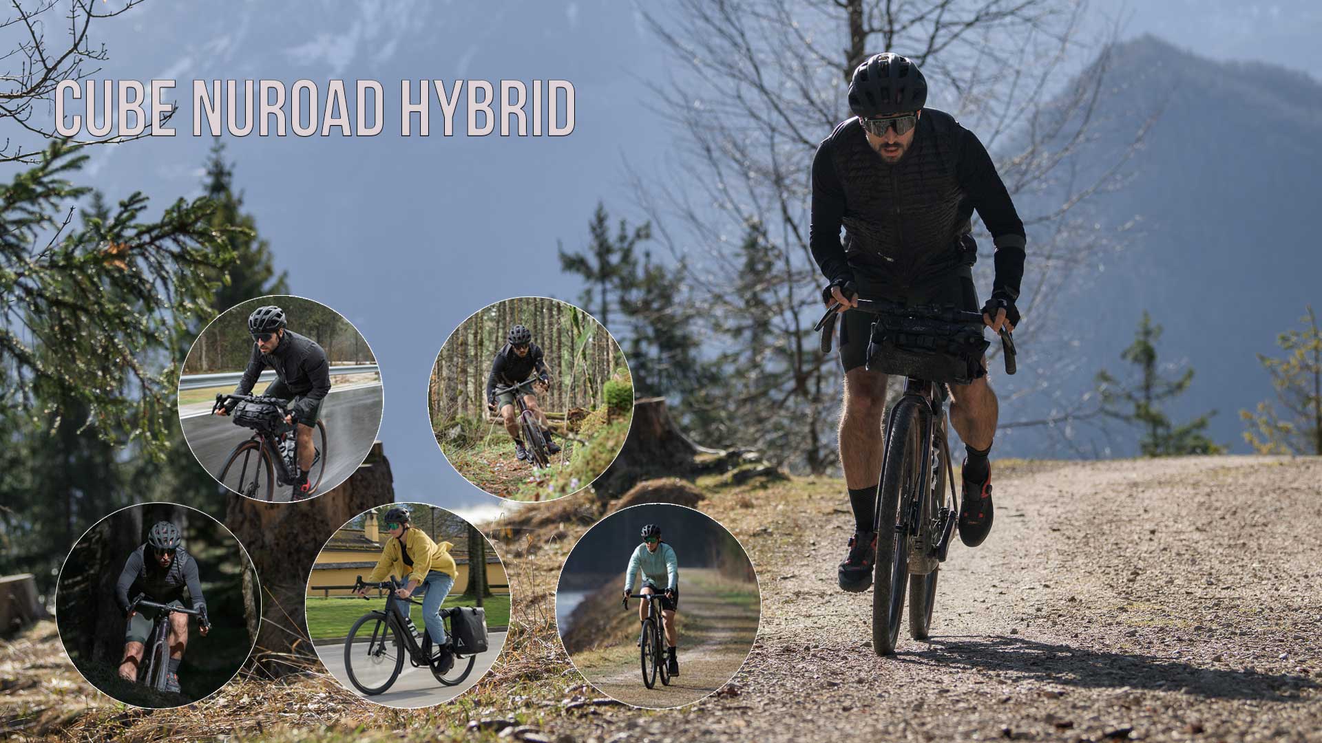 Si vede un collage di immagini intitolato Cube Nuroad Hybrid, che raffigura diversi ciclisti con la Cube Nuroad in diversi ambienti.