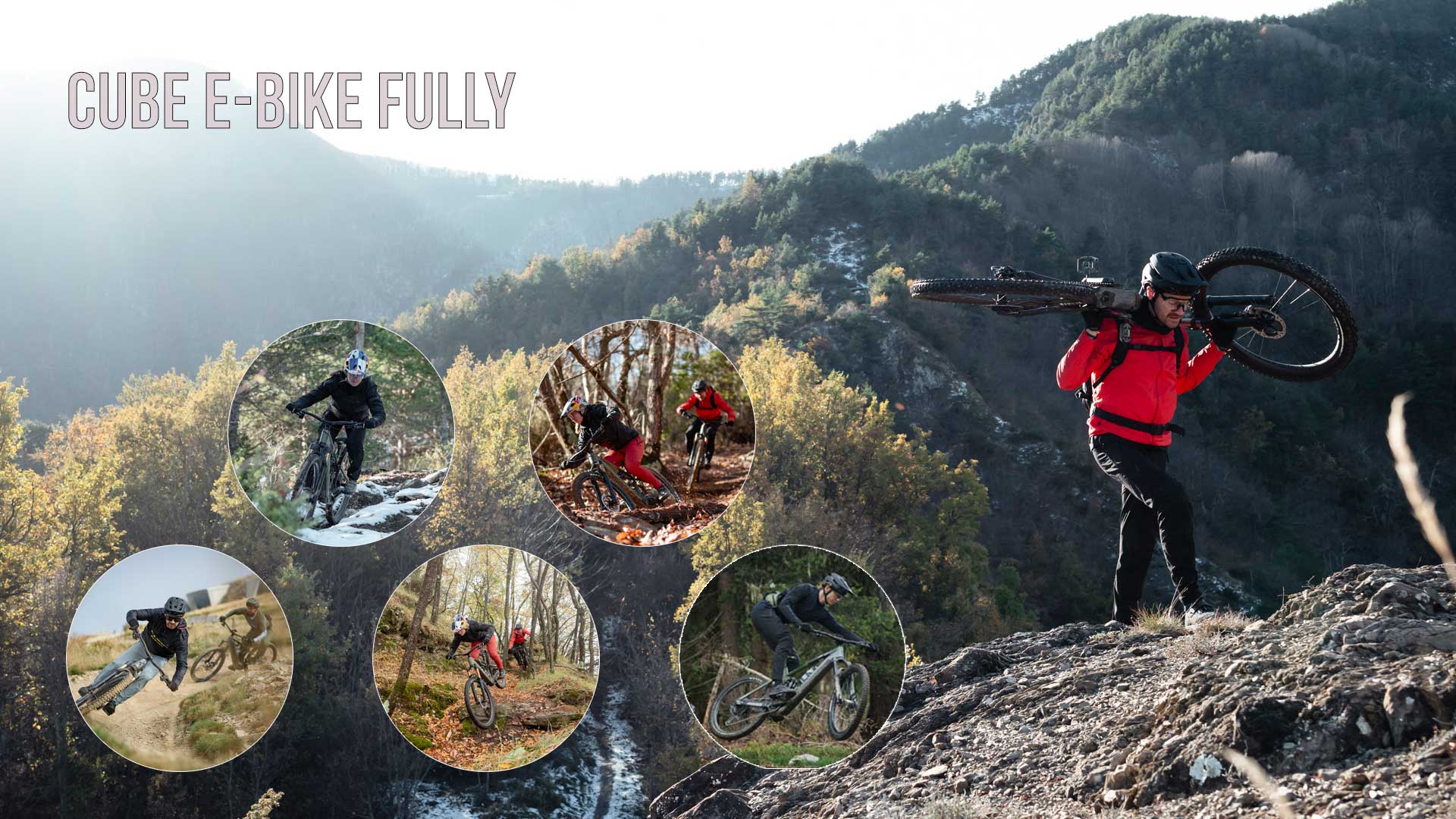 Si vede un collage di immagini intitolato Cube E-Bike Fully. Su di esso sono raffigurati ciclisti Fully che scendono lungo pendii impressionanti.